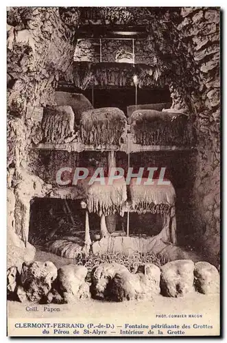 Clermont Ferrand - Fontaine Petrefiante des Grottes de Perou de St Alyre Interieur de la Grotte Ansichtskarte AK