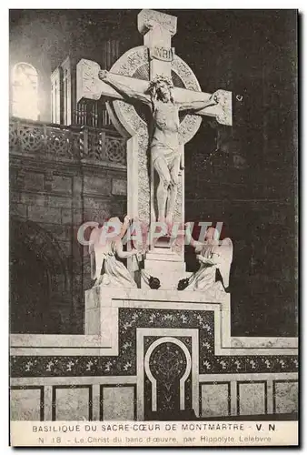 Paris 18 - Montmatre - Sacre Coeur - Le Christ - Cartes postales