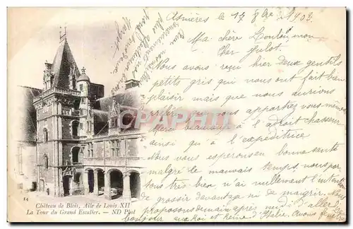 Blois - Chateau Alle de Louis XII la Tour du Grand Escalier - 1903- Cartes postales