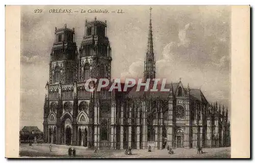 Orleans - La Cathedrale - Cartes postales