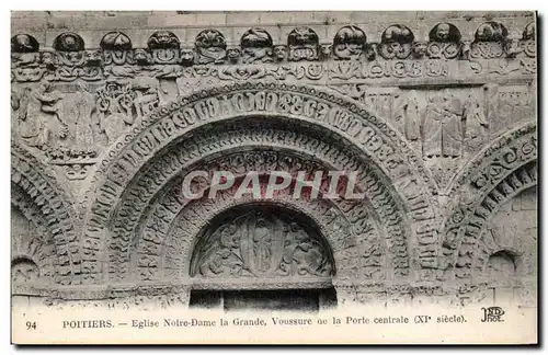 Poitiers - Eglise Notre dame la Grande Voussure de la Porte centrale Cartes postales