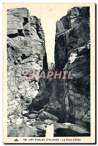 Les Sables d'Olonne - Le Puit d'Enfer - Cartes postales