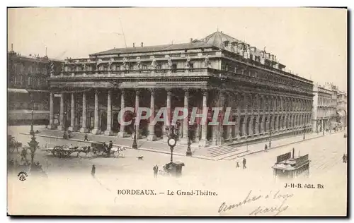 Bordeaux - Le Grand Theatre - Cartes postales