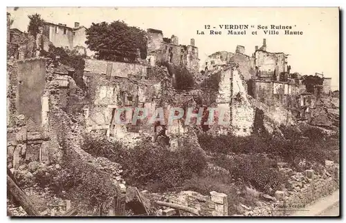 Verdun - Ses Ruines - La Rue Mazel et Ville Haute - Cartes postales