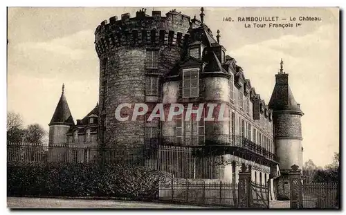 Rambouillet - Le Chateau - La Tour Francois - Ansichtskarte AK