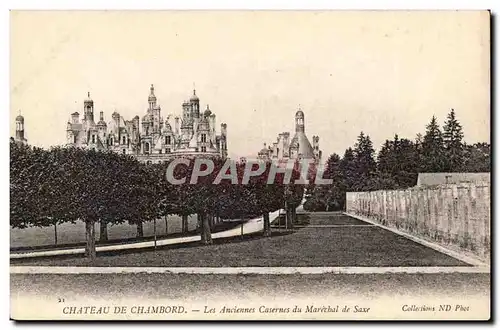 Chateau de Chambord - Les Anciennes Casernes du Marechal de Saxe - Cartes postales