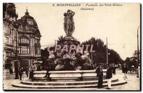 Montpelier - Fontaine des Trois Graces - Galeries Ansichtskarte AK