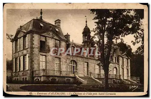 Cartes postales Environs d&#39Alencon Le chateau de l&#39Isle pres Saint Germain