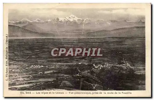 Gex - Les Apes et le Leman - Vue Panoramique prise de la route de la faucille - Cartes postales