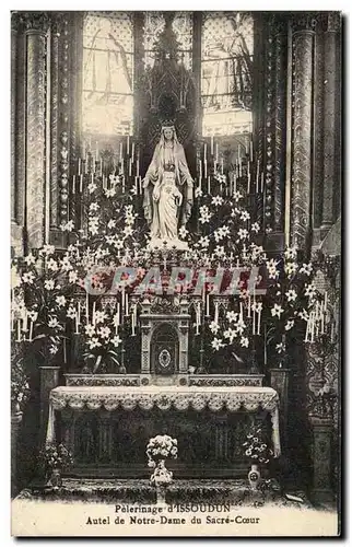 Pelerinage d'Issoudun Aute de Notre Dame a Sacre Coeur - Cartes postales