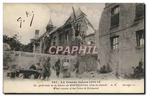 Pas de Calais Le Grande Guerre 1914 1915 Ce Qu&#39il reste de la ferme Berthonval - Cartes postales