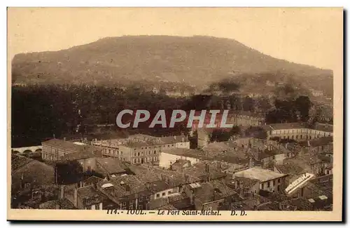 Toul - Le Fort Saint Michel - Cartes postales