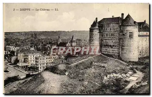 Dieppe - Le Chateau - Cartes postales