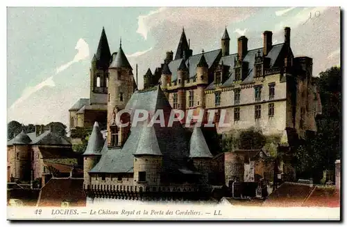 Loches - Le Chateau Royal et la Porte des Cordeliers - Ansichtskarte AK