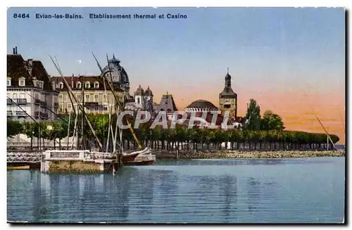 Evian les Bains Cartes postales Etablissement thermal et le casino