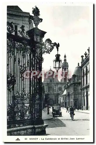 Nancy Ansichtskarte AK La cathedrale et grilles Jean Lamour