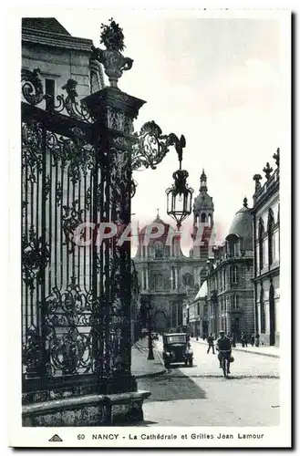 Nancy Cartes postales La cathedrale et grilles Jean Lamour