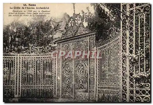 Sens Cartes postales La grille de l'ancien Archeveche (construit par le cardinal Albert de Luynes)