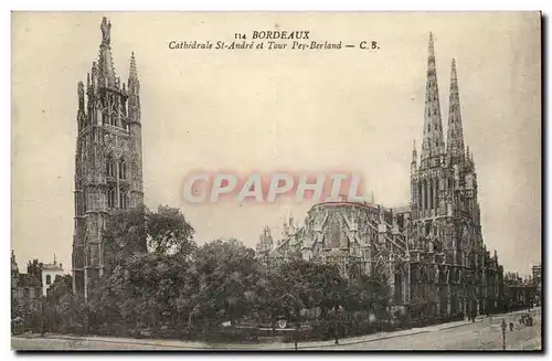 Bordeaux Cartes postales Cathedrale St Andre et Tour Pey Berland