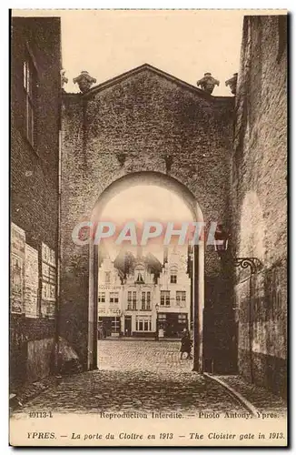 Belgie Ypres Cartes postales La porte du cloitre en 1913