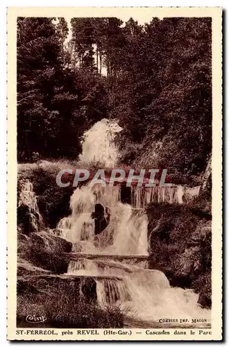 St Ferreol pres Revel Cartes postales Cascades dans le parc