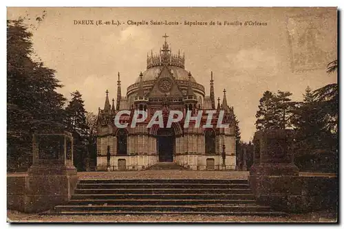 Dreux Cartes postales Chapelle Saint Louis Sepulture de la famille d&#39orleans