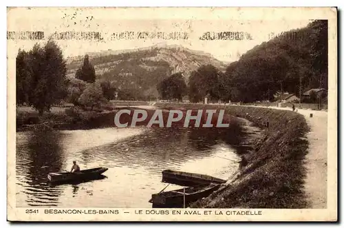 Besancon les Bains Ansichtskarte AK Le Doubs en aval et la citadelle