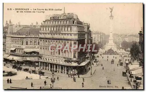 Bordeaux Cartes postales Le cours du XXX juillet et les allees de Tourny