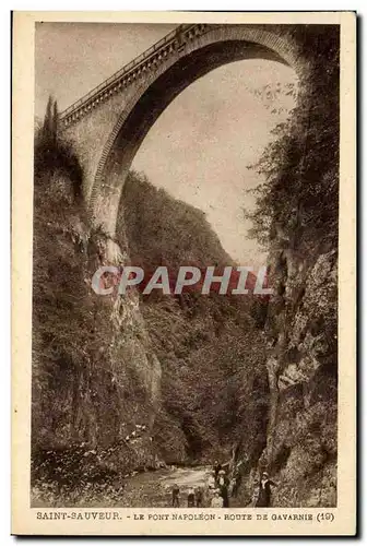 Saint Sauveur Ansichtskarte AK Le pont Napoleon Route de Gavarnie