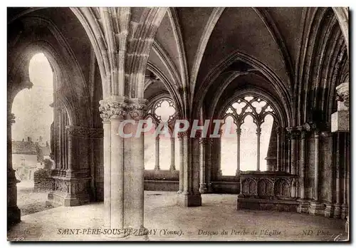 Saint Pere sous Vezelay Cartes postales Dessous du porche de l&#39eglise