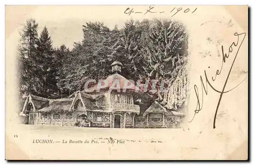 Luchon Cartes postales La buvette du pre