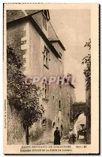 Saint Bertrand de Comminges Cartes postales L&#39ancien eveche et la porte de Cabirol