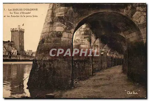 Cartes postales Les Sables D'olonne La tour d'Arundel et les arcades de la petite jetee