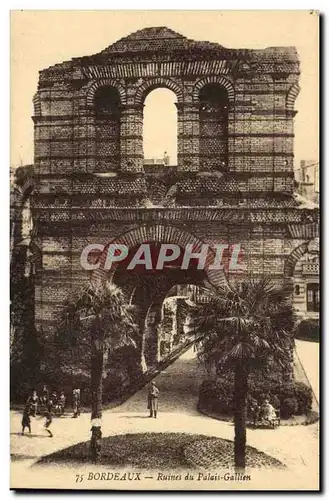 Bordeaux Cartes postales Ruines du Palais Gallien