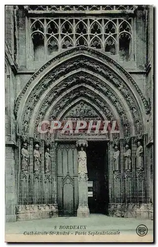 Bordeaux Cartes postales Cathedrale Saint Andre Porte septentrionale