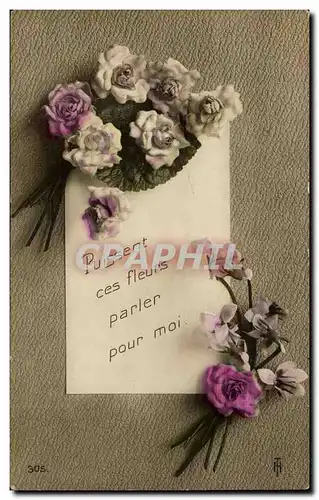 Cartes postales Fantaisie Puissent ces fleurs parler pour moi