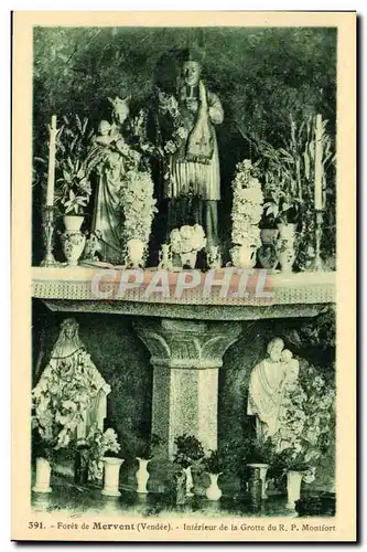 Foret de Mervent Cartes postales Interieur de la grotte du R P Montfort