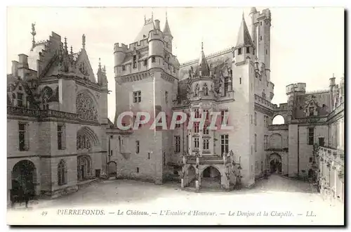 Pierrefonds - Le Chateau - L&#39Escalier D&#39Honneur Le Donjon et la Chapelle - Ansichtskarte AK