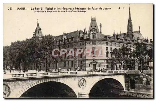 Paris - Le Pont Michel et les Nouveaux batiments du Palais du Justice - Ansichtskarte AK