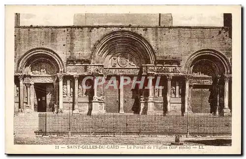 Saint Gilles - Le Portail de l&#39Eglise XII siecle - Cartes postales