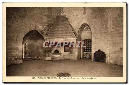 Aigues - Mortes - La Tour de Constance - Salle des Gardes - Cartes postales