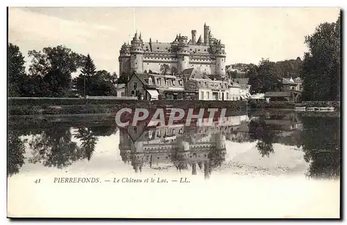 Pierrefonds Cartes postales Le chateau et le lac