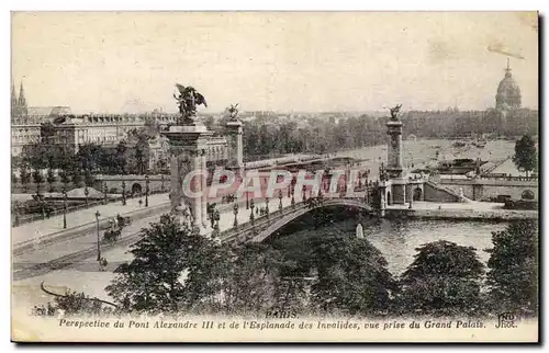 Paris Cartes postales Perspective du pont Alexandre III et de l&#39esplanade des Invalides vue prise du grand pa