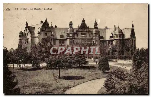 Metz Cartes postales le quartier general