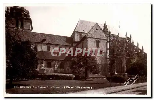 Beauvais Cartes postales Eglise St Etienne (11 et 15eme)