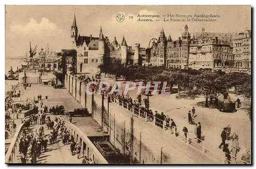 Belgique - Belgium - Anvers - Antwerpen - Le Steen rt le Debarcadere - Cartes postales