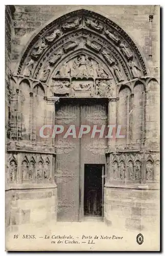 Sens - Porte de Notre Dame - des Cloches - Cartes postales