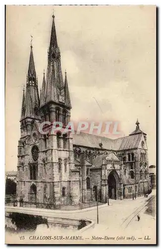 Cartes postales Chalons sur marne Notre Dame (cote Sud)