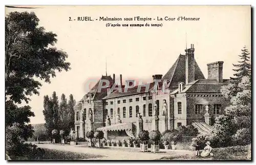 Rueil Cartes postales Malmaison sous l&#39empire La cour d&#39honneur