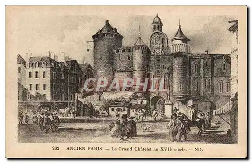 Cartes postales Histoire Ancien Paris Le grand Chatelet au 18eme